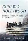 Daniel Steinhart - Runaway Hollywood