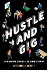 Alexandrea J. Ravenelle - Hustle and Gig