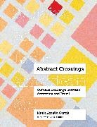 Maria Amalia Garcia, María Amalia García - Abstract Crossings