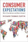 Richard Thomas Curtin, Richard Thomas (University of Michigan Curtin - Consumer Expectations