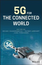 Chandramouli, D Chandramouli, Devaki Chandramouli, Devaki Liebhart Chandramouli, Liebhart, Rainer Liebhart... - 5g for the Connected World