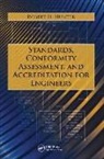 HUNTER, Robert D. Hunter, Robert D. (Robert D. Hunter Associates Hunter, Hunter Robert D. - Standards, Conformity Assessment, and Accreditation for Engineers