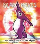 Ben Bailey Smith, Smith Ben Bailey, Sav Akyuz, Akyuz Sav - Bear Moves