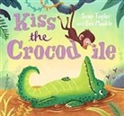 Sean Raylor, Sean Taylor, Taylor Sean, Ben Mantle, Mantle Ben - Kiss the Crocodile