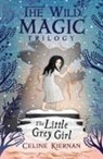 Celine Kiernan, Kiernan Celine - The Little Grey Girl