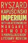 Ryszard Kapuscinski, Ryszard Kapuscinski Kapuscinski - Imperium