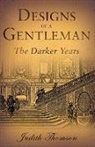 Judith Thomson, Judith Thomson - Designs of a Gentleman