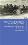 Selim Deringil - The Ottoman Twilight in the Arab Lands