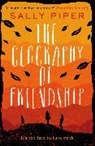 Sally Piper, Piper Sally - Geography of Friendship