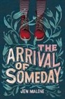 Jen Malone, Malone Jen - The Arrival of Someday