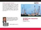 Ismael Pablo Antuña - Producción Industrial de Urea