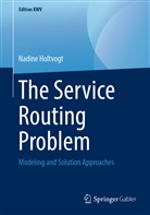 Nadine Holtvogt - The Service Routing Problem