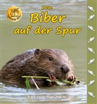 Andrea Fischer-Nagel, Andreas Fischer-Nagel, Heideros Fischer-Nagel, Heiderose Fischer-Nagel, Ib, Peter Ibe - Dem Biber auf der Spur