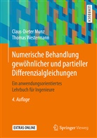 Claus-Diete Munz, Claus-Dieter Munz, Thomas Westermann - Numerische Behandlung gewöhnlicher und partieller Differenzialgleichungen