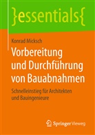 Konrad Micksch - Vorbereitung und Durchführung von Bauabnahmen