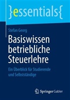 Stefan Georg - Basiswissen betriebliche Steuerlehre