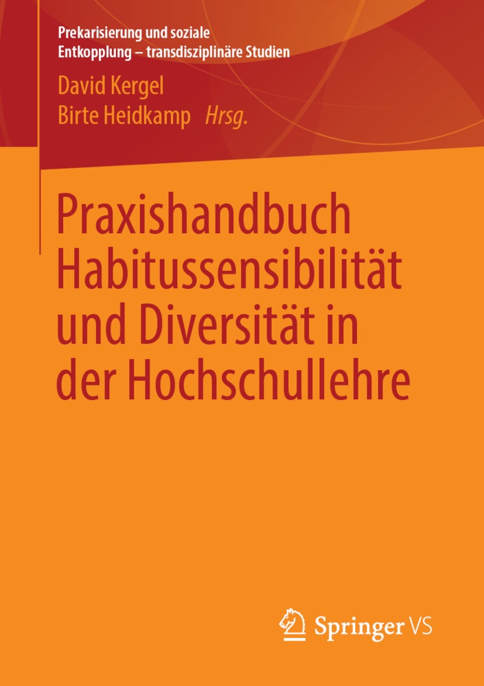 Heidkamp,  Heidkamp, Birte Heidkamp, Davi Kergel, David Kergel - Praxishandbuch Habitussensibilität und Diversität in der Hochschullehre