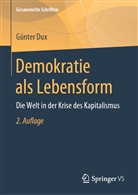 Günter Dux - Demokratie als Lebensform
