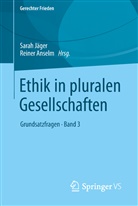 Anselm, Anselm, Reiner Anselm, Sara Jäger, Sarah Jäger - Ethik in pluralen Gesellschaften