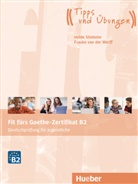 Brigitte Schaefer, Heid Stiebeler, Heide Stiebeler, Frauke van de Werff, Frauke van der Werff - Fit fürs Goethe-Zertifikat B2 - Deutschprüfung für Jugendliche, Lehrbuch mit Audio-CD