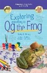 Betty G Birney, Betty G. Birney - Exploring According to Og the Frog