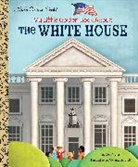 Jen Arena, Jen Garofoli Arena, Viviana Garofoli, Viviana Garofoli - My Little Golden Book About The White House