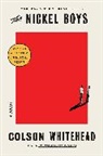 Colson Whitehead - The Nickel Boys