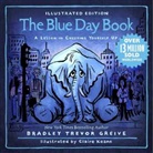 Bradley Trevor Greive, Bradley Trevor/ Keane Greive, Greive Bradley Trevor, Claire Keane, Keane Claire - The Blue Day Book