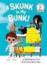 Christopher Cerf, Nicola Slater, Nicola Slater - A Skunk in My Bunk!