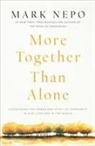 Mark Nepo - More Together Than Alone
