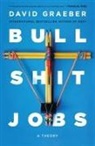 David Graeber, Graeber David - Bullshit Jobs