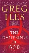 Greg Iles - The Footprints of God