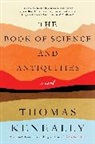 Thomas Keneally - The Book of Science and Antiquities