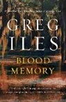 Greg Iles, Greg Iles - Blood Memory