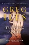 Greg Iles - Turning Angel