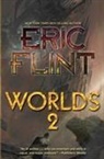 Warren Ellis, Eric Flint - Worlds 2