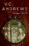 V. C. Andrews, V.C. Andrews - Beneath the Attic