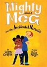 Sammy Griffin, Micah Player - Mighty Meg 3: Mighty Meg and the Accidental Nemesis