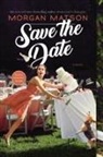 Morgan Matson - Save the Date