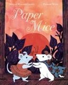 Megan Wagner Lloyd, Phoebe Wahl - Paper Mice