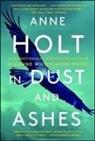 Anne Holt - In Dust and Ashes
