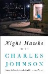 Charles Johnson - Night Hawks