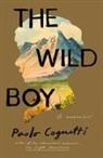 Paolo Cognetti - The Wild Boy