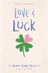 Jenna Evans Welch - Love & Luck