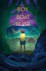Samantha M Clark, Samantha M. Clark - The Boy, the Boat, and the Beast