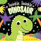 Jeffrey Burton, Zoe Waring, Waring Zoe - Twinkle, Twinkle, Dinosaur