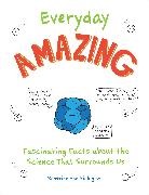 Beatrice the Biologist - Everyday Amazing