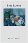 Morri Creech - Blue Rooms
