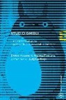 Enrico Azzano, Andrea Fontana - Studio Ghibli. L'animazione utopica e meravigliosa di Miyazaki e Takahata