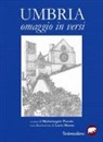 L. Manna, M. Pascale - Umbria. Omaggio in versi